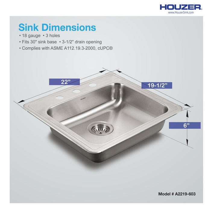 Houzer A2219-603-1 ADA Compliant 22" Stainless Steel Drop-in Topmount 3-Hole 6" Deep Single Bowl Kitchen Sink