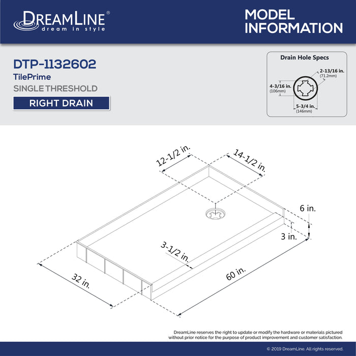 DreamLine DTP-1132602 TilePrime 32"D x 60"W x 3"H Single Threshold Shower Base, Right Drain