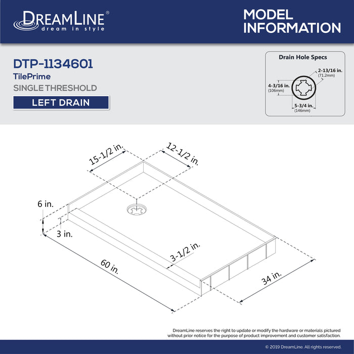 DreamLine DTP-1134601 TilePrime 34"D x 60"W x 3"H Single Threshold Shower Base, Left Drain